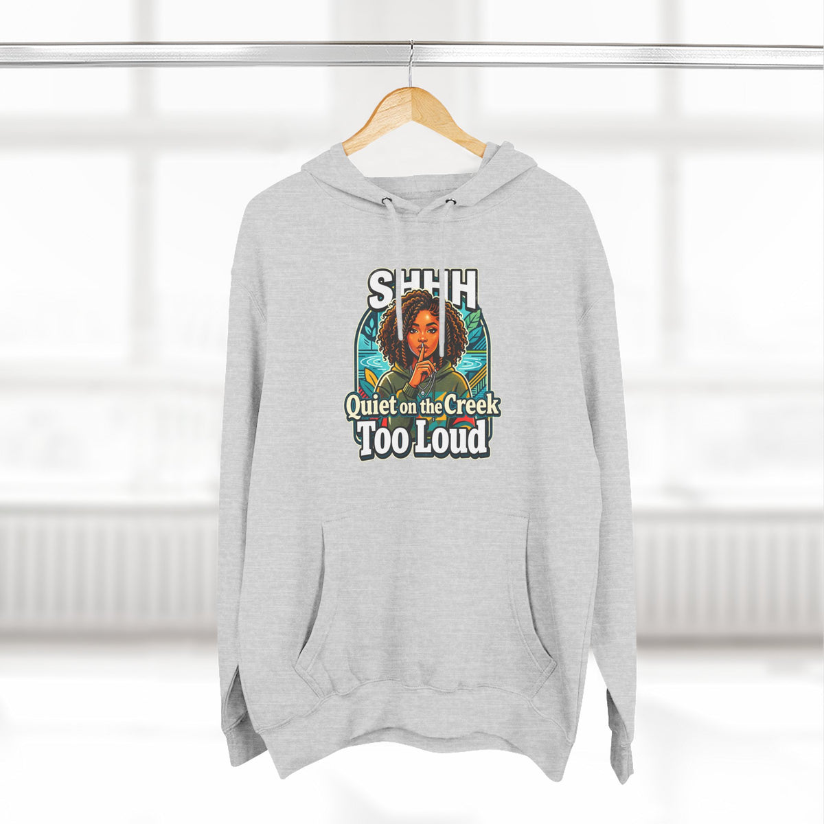 Hoodie "Quiet on the Creek Too Loud" — Retro Nature Graphic Hoodie