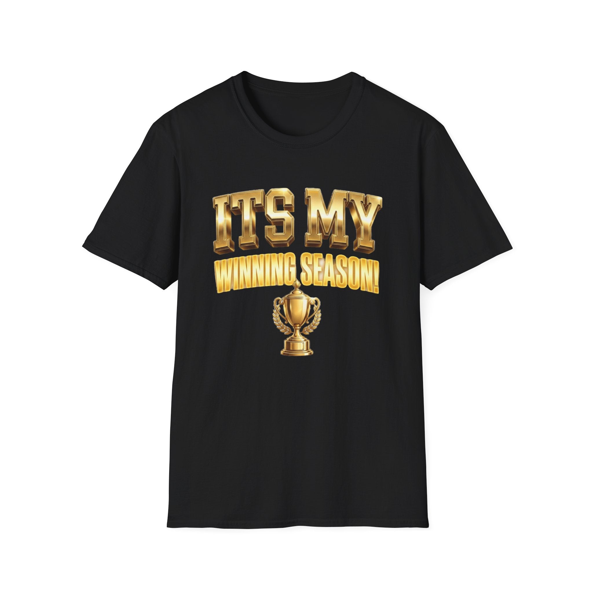 It's My Winning Season T‑Shirt — Gold Trophy Motivational Tee