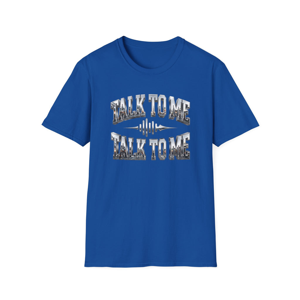 Talk To Me T-Shirt — Retro Soundwave Graphic Tee