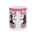 Personalized Sister Congrats Mug — "Thanks for Being My Sister" Custom Name Ceramic Coffee Cup (11oz/15oz)