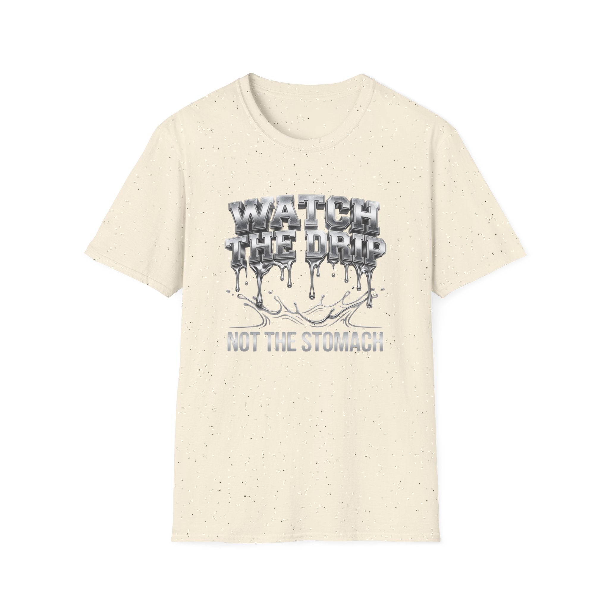 Watch The Drip T‑Shirt — Silver Drip Graphic Tee