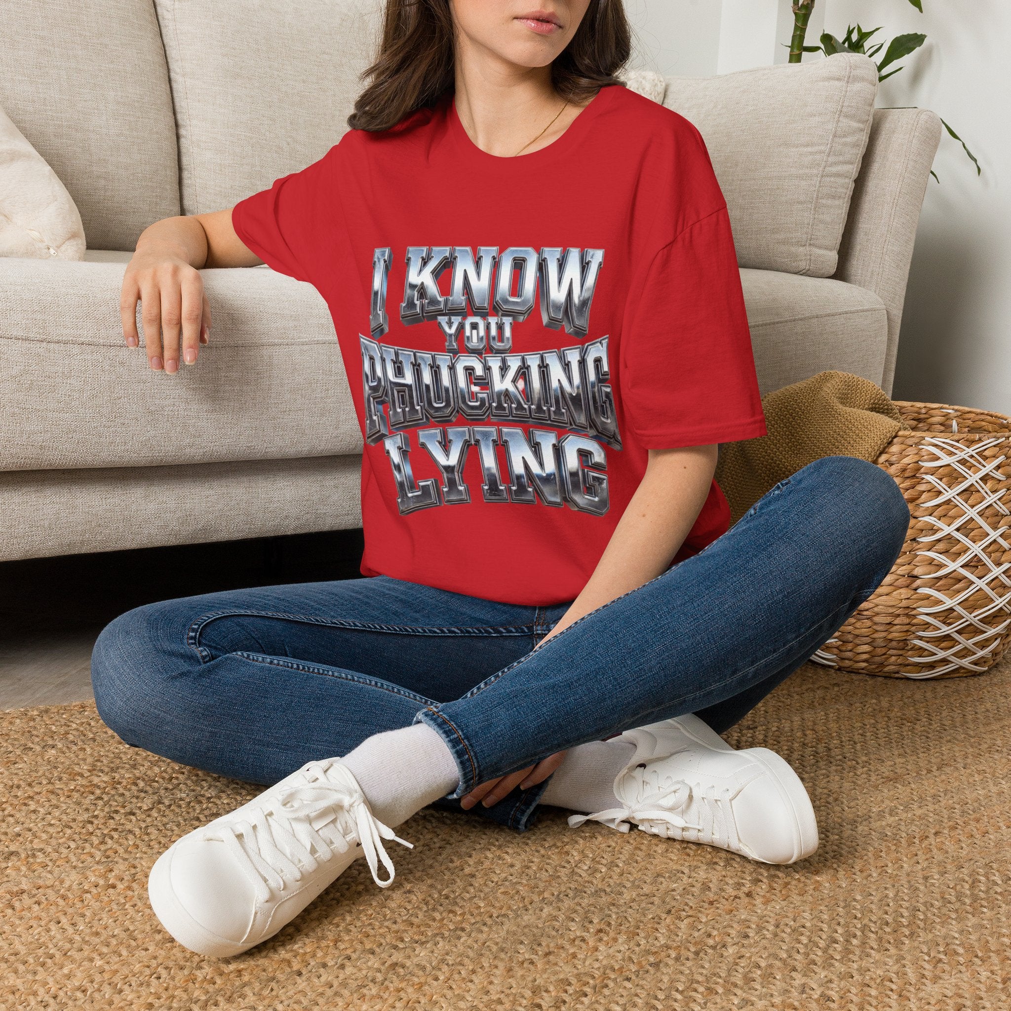Graphic T-Shirt — "I Know You B***ing Lying" Bold Chrome Typography Tee