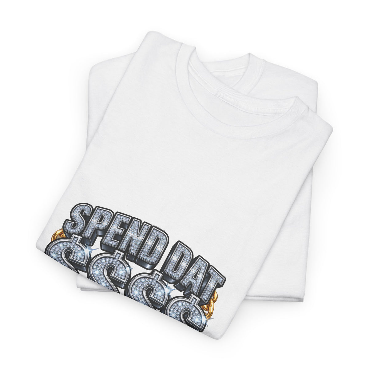Spend Dat  Money Graphic Tee — Streetwear Cash & Hustle T-Shirt