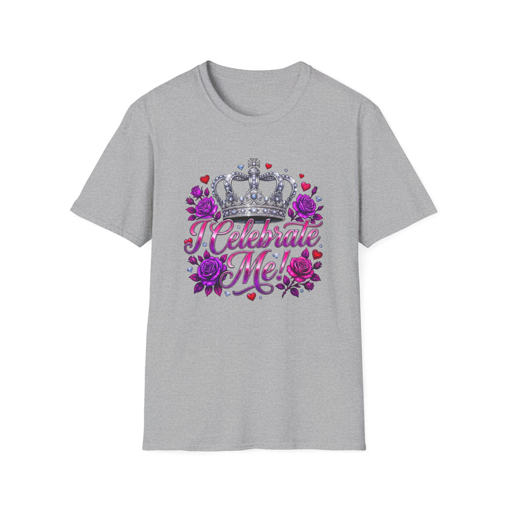 T-Shirt — "I Celebrate Me" Crown Floral Tee — Self-Love Birthday Gift