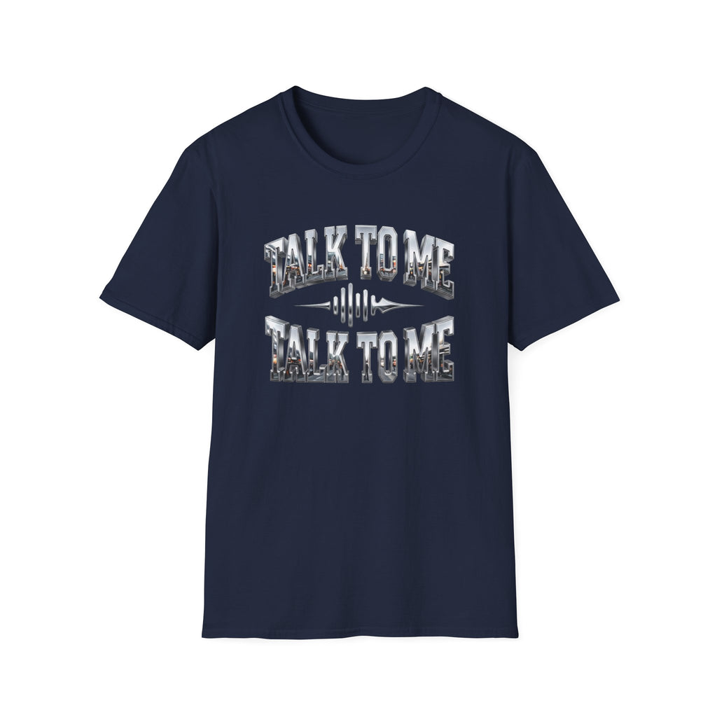 Talk To Me T-Shirt — Retro Soundwave Graphic Tee