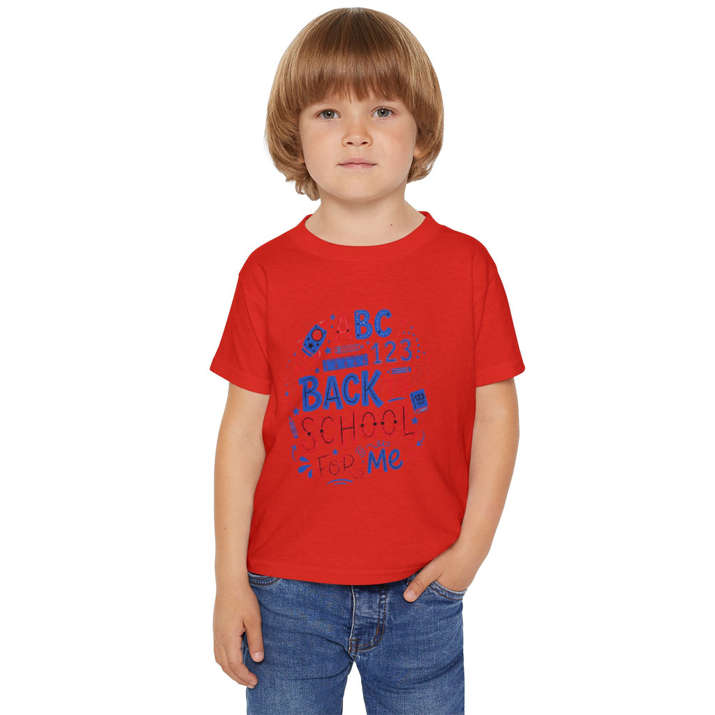 Back to School Toddler T-Shirt — "ABC 123 Back to School For Me"