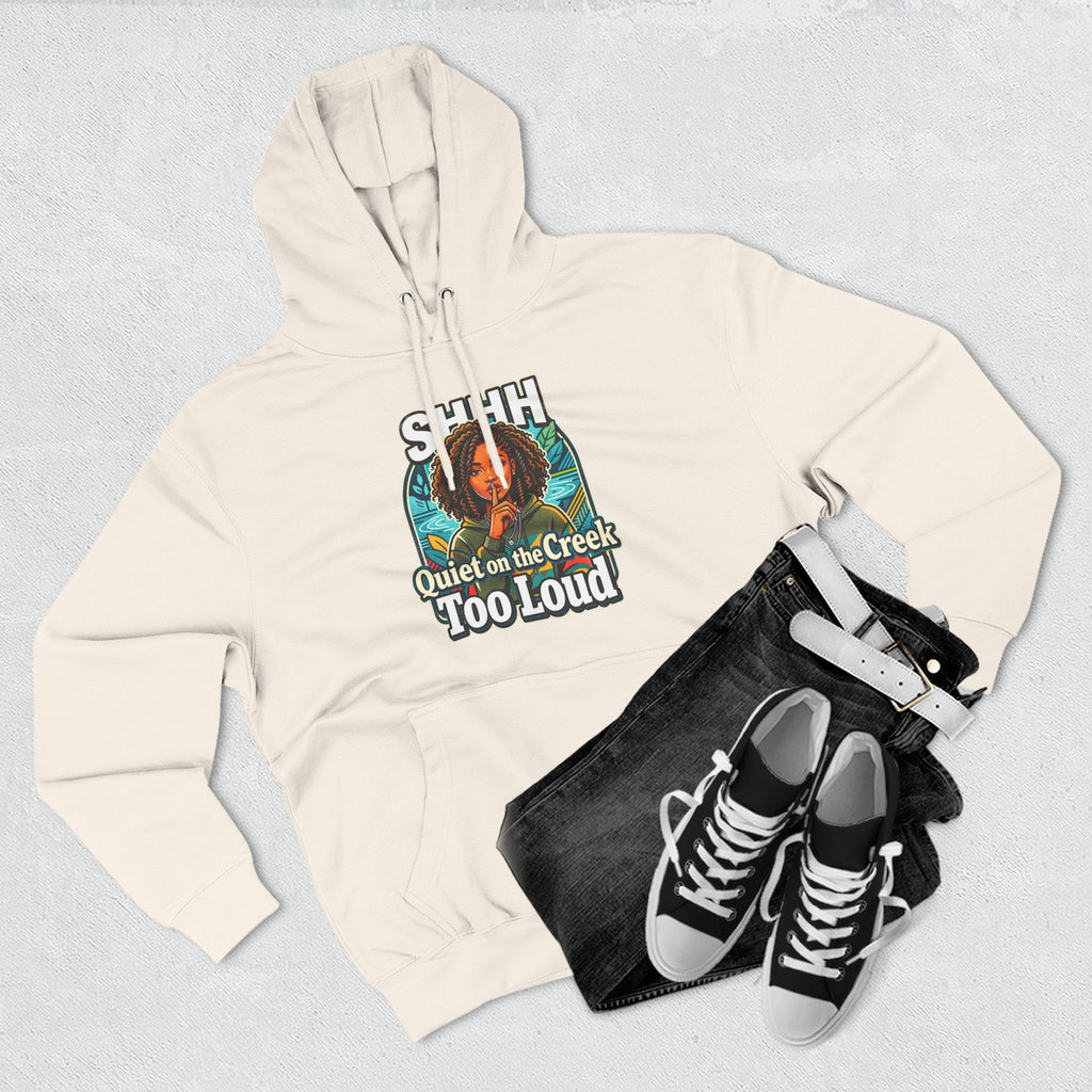 Hoodie "Quiet on the Creek Too Loud" — Retro Nature Graphic Hoodie