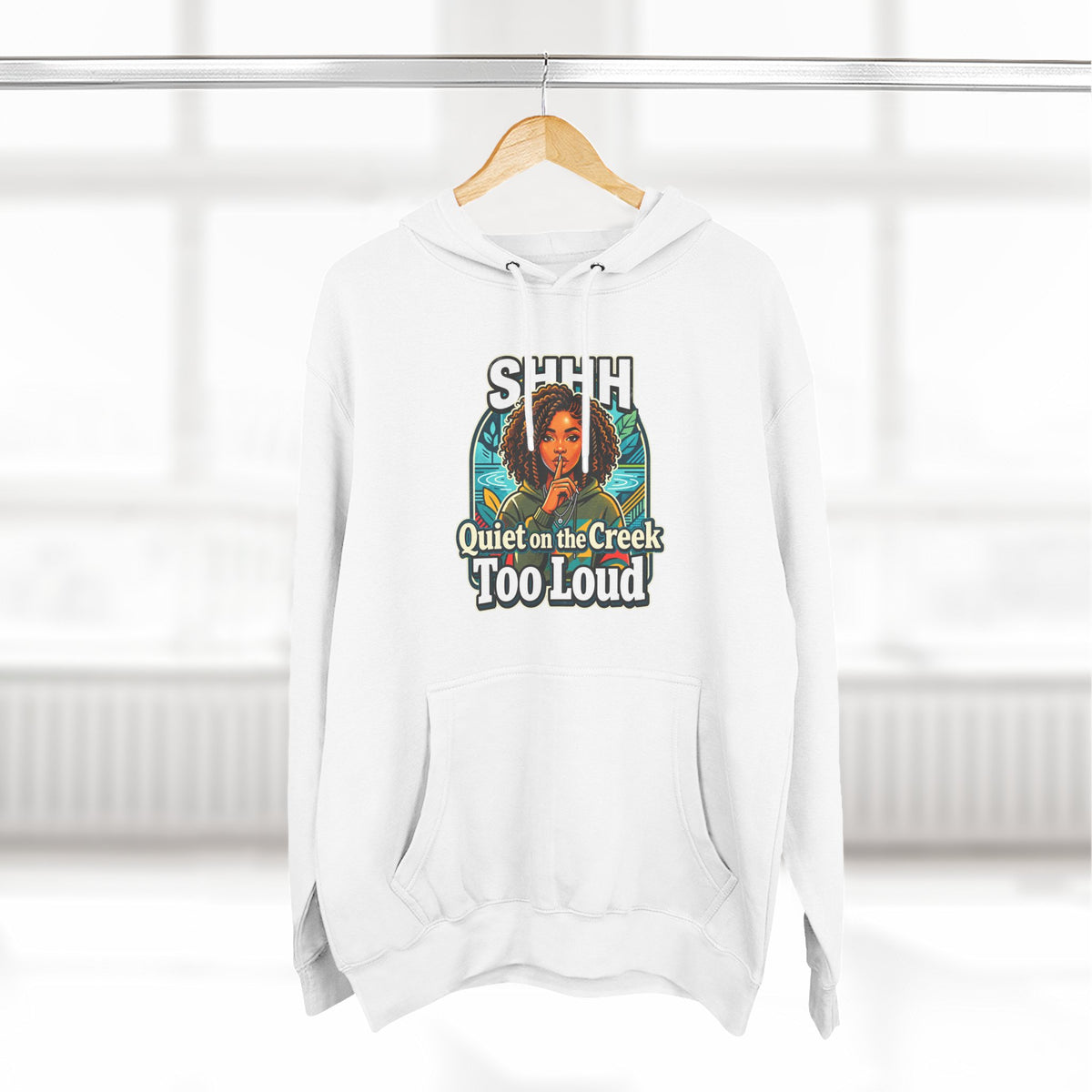 Hoodie "Quiet on the Creek Too Loud" — Retro Nature Graphic Hoodie