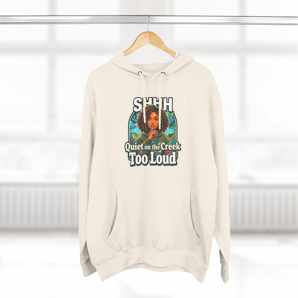 Hoodie "Quiet on the Creek Too Loud" — Retro Nature Graphic Hoodie