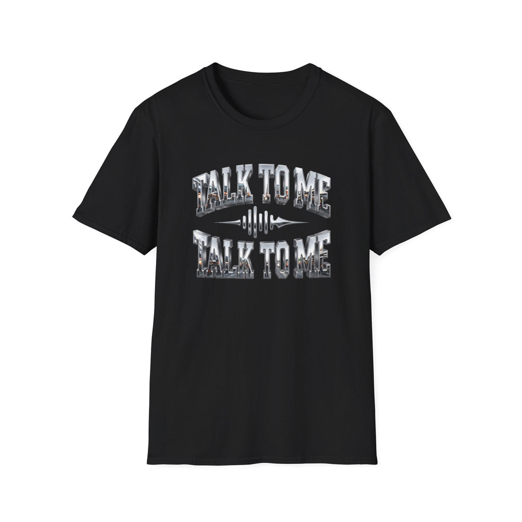 Talk To Me T-Shirt — Retro Soundwave Graphic Tee