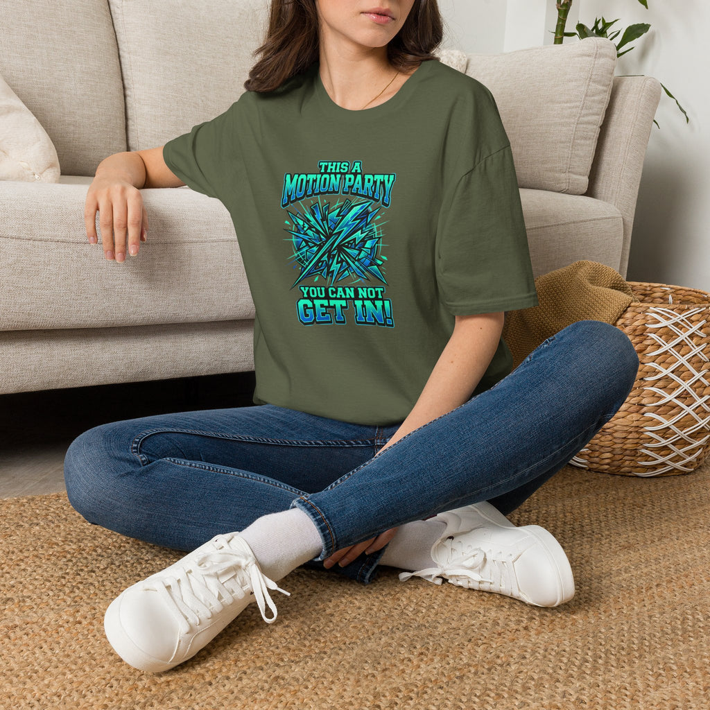 Motion Party T‑Shirt — "This a Motion Party, You Can Not Get In" Graphic Tee