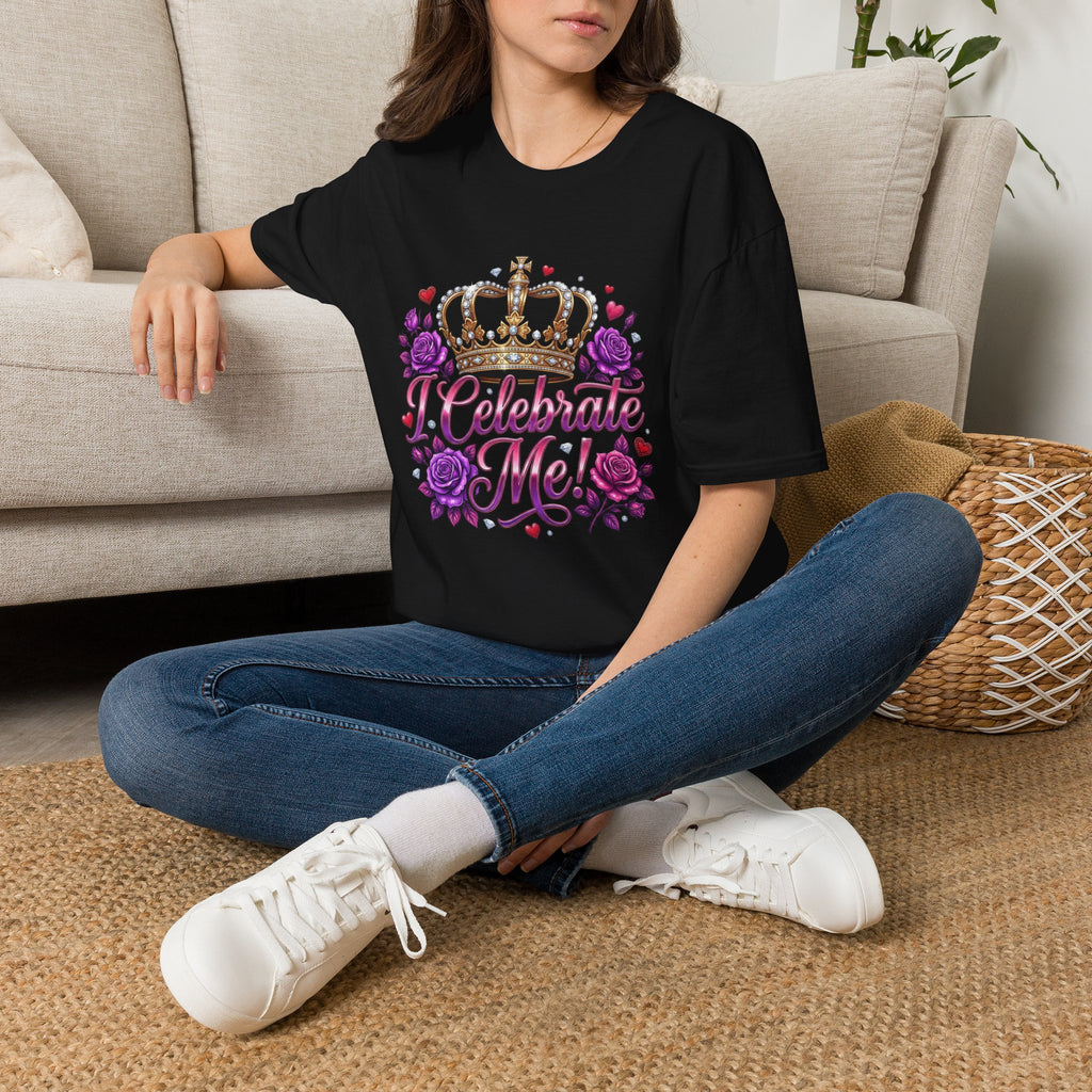 Celebrate Me T-Shirt — Crown & Roses Birthday Shirt