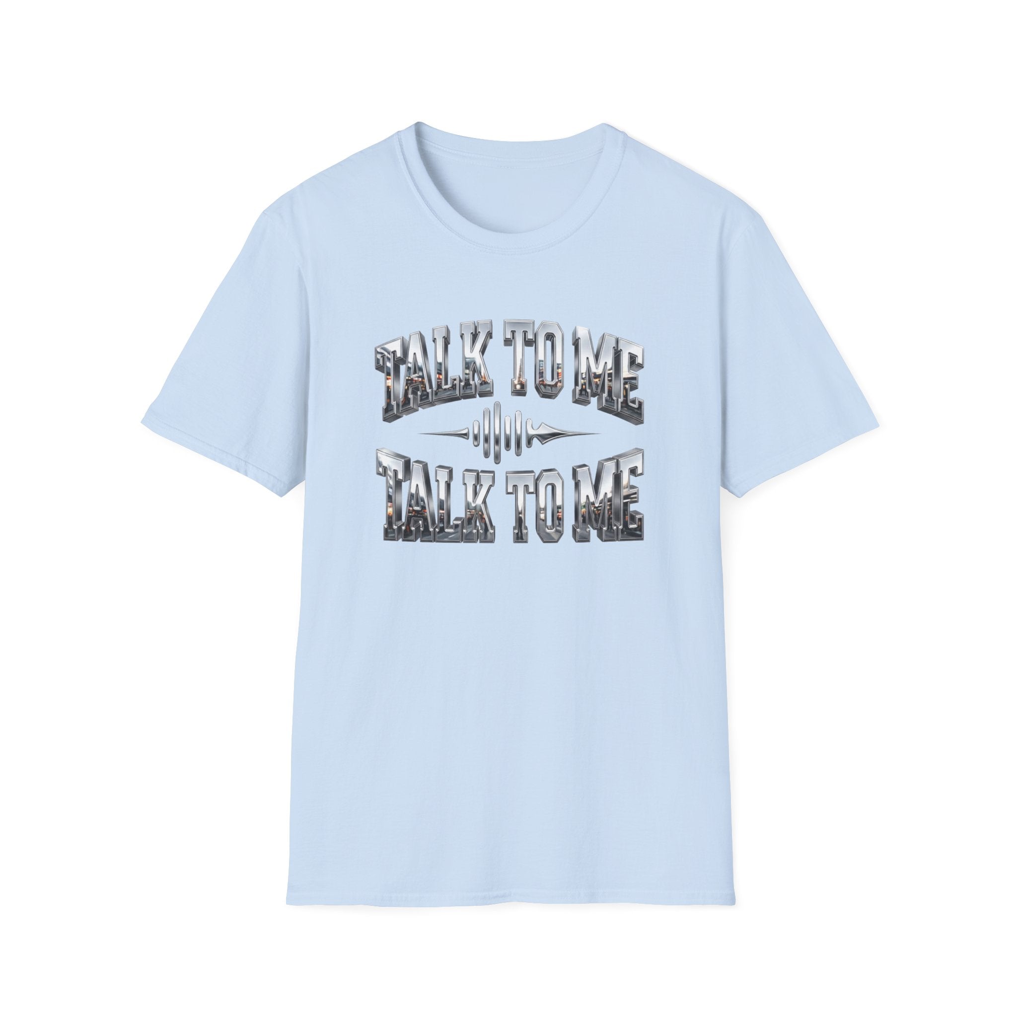 Talk To Me T-Shirt — Retro Soundwave Graphic Tee