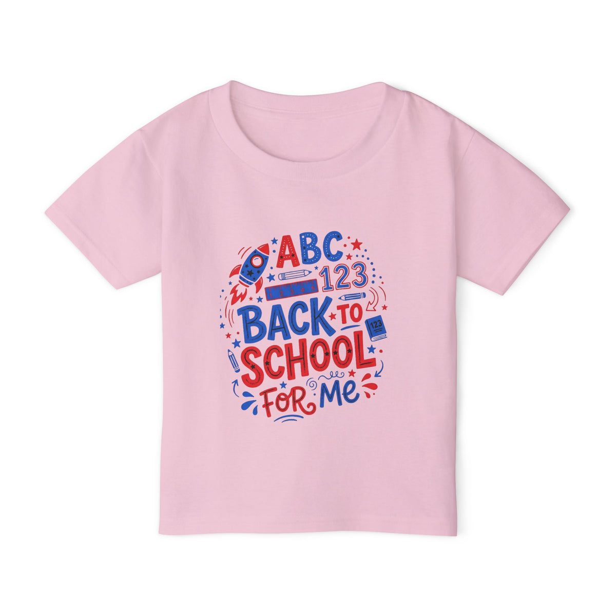 Back to School Toddler T-Shirt — "ABC 123 Back to School For Me"