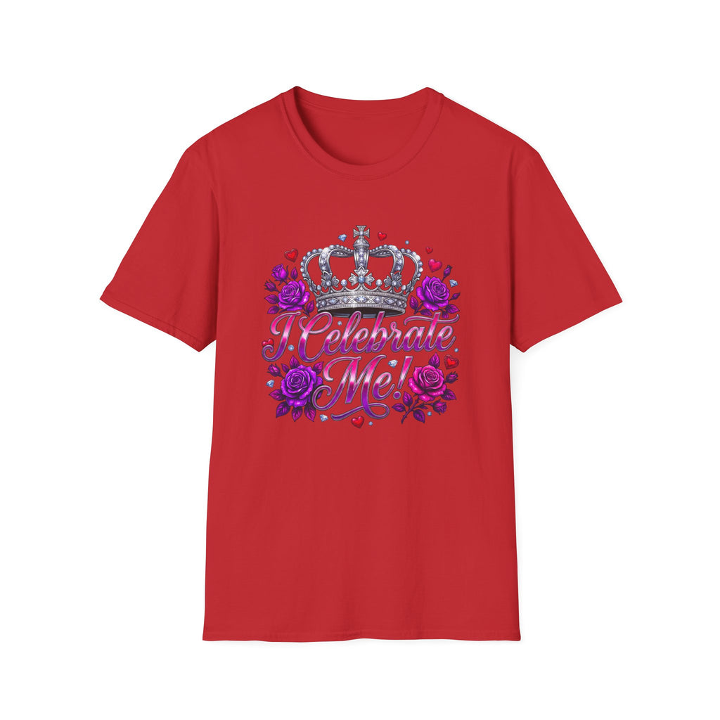 T-Shirt — "I Celebrate Me" Crown Floral Tee — Self-Love Birthday Gift