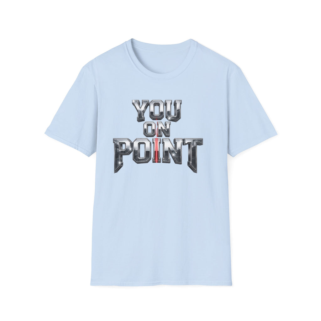You On Point T-Shirt — Motivational Graphic Tee
