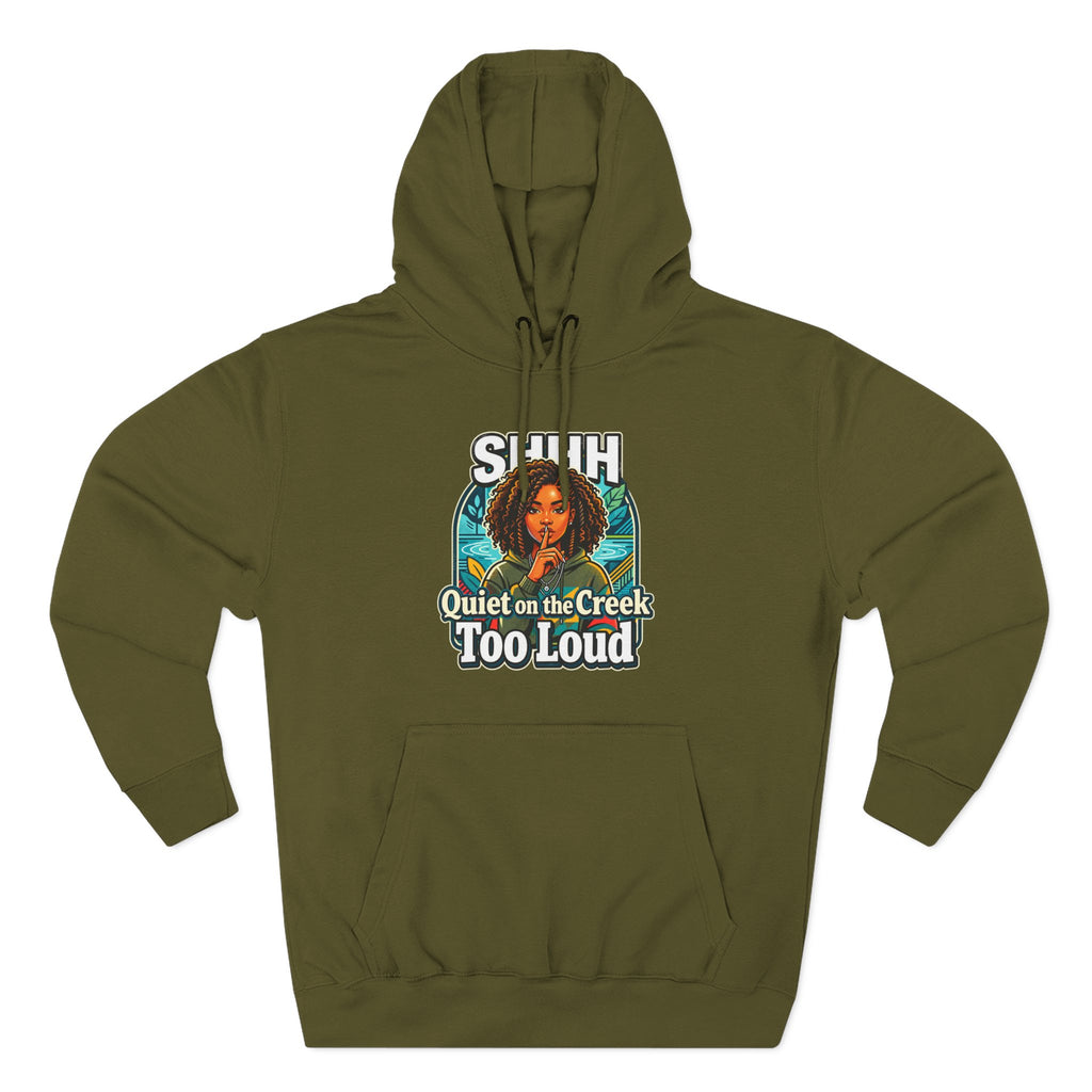 Hoodie "Quiet on the Creek Too Loud" — Retro Nature Graphic Hoodie