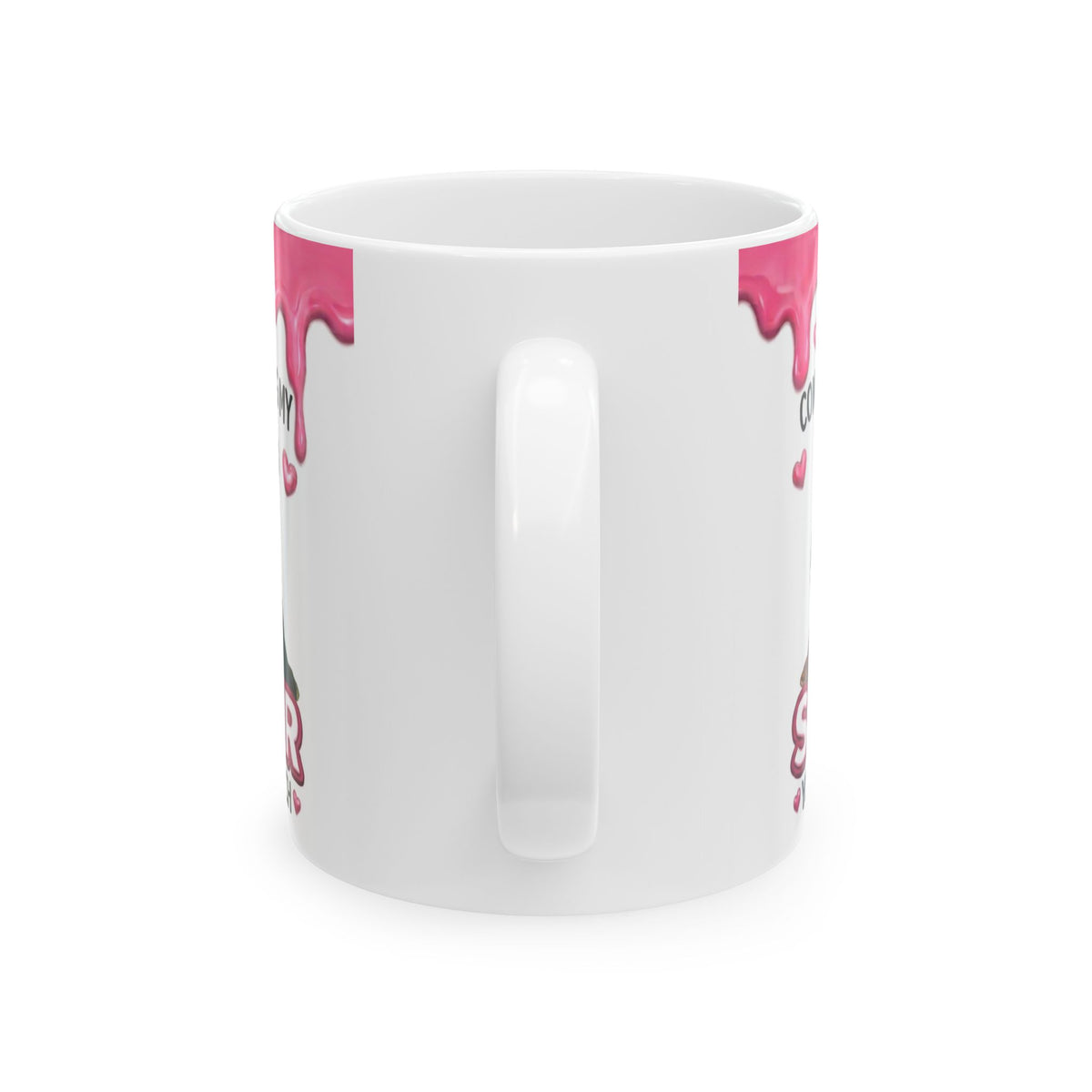 Sister Ceramic Mug – “Congrats on Being My Sister, You Lucky B**ch” Pink Drip Design (11oz/15oz)