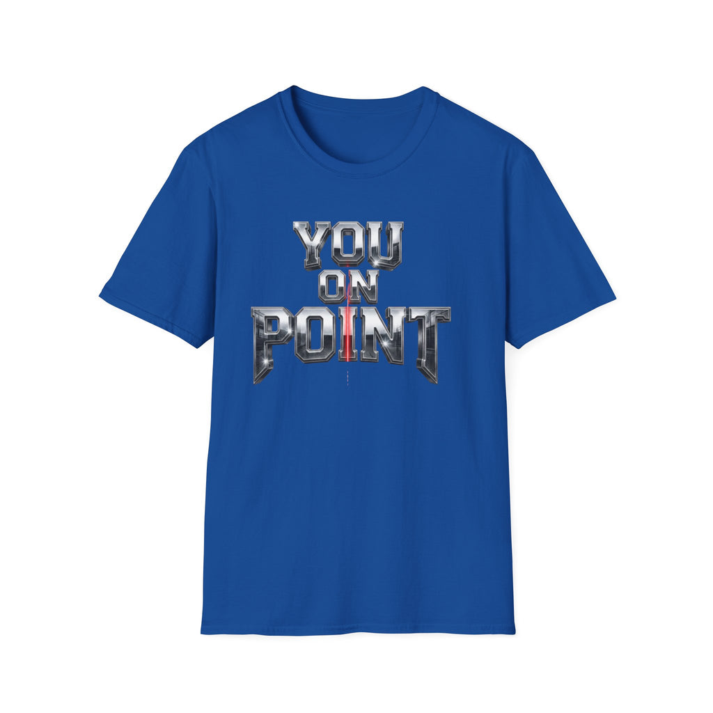 You On Point T-Shirt — Motivational Graphic Tee