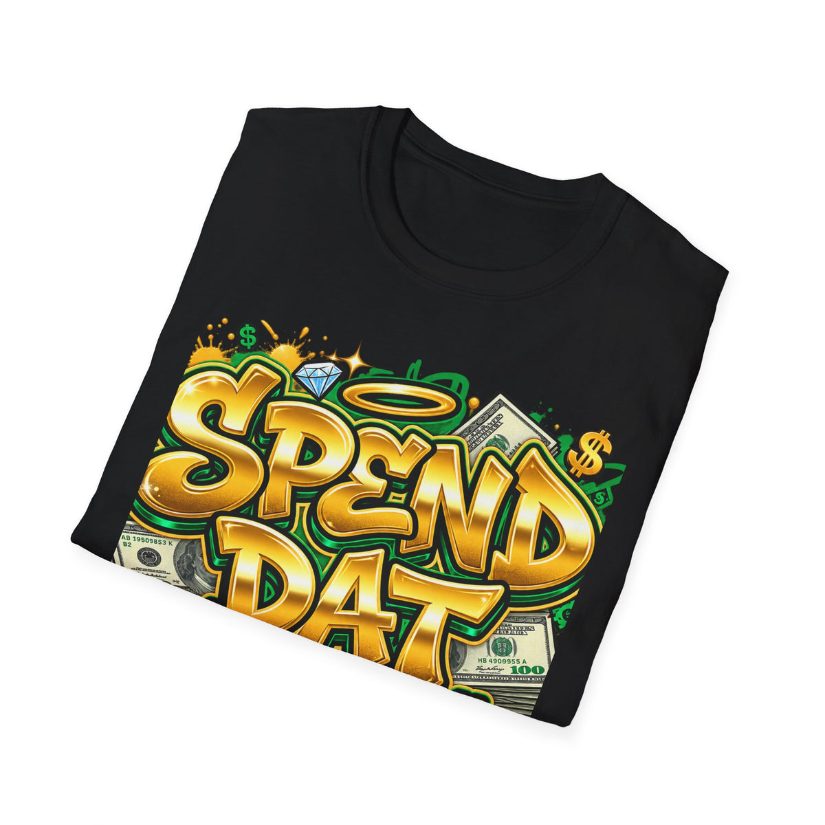 Spend Dat  T-Shirt — Money Graffiti Streetwear Tee