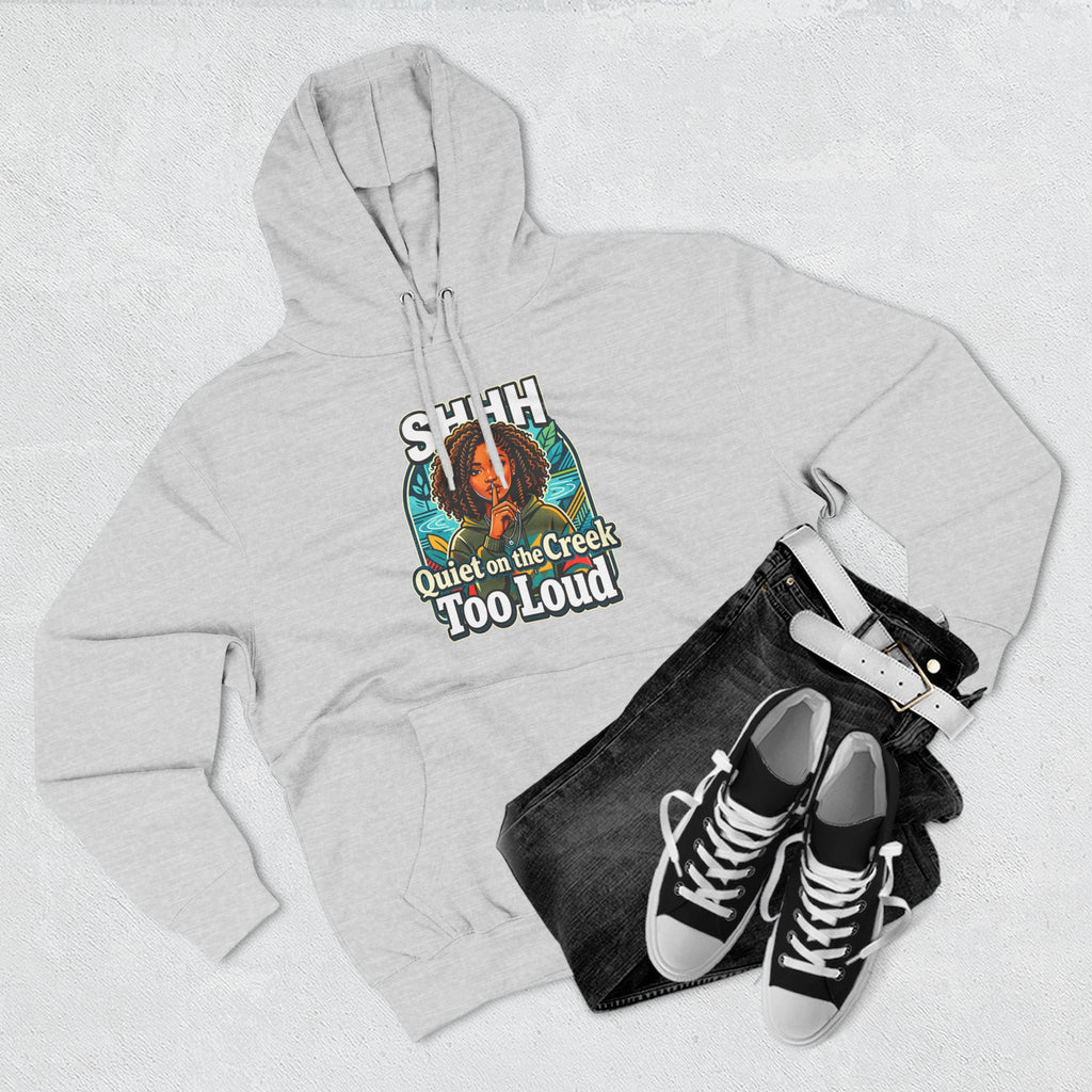 Hoodie "Quiet on the Creek Too Loud" — Retro Nature Graphic Hoodie