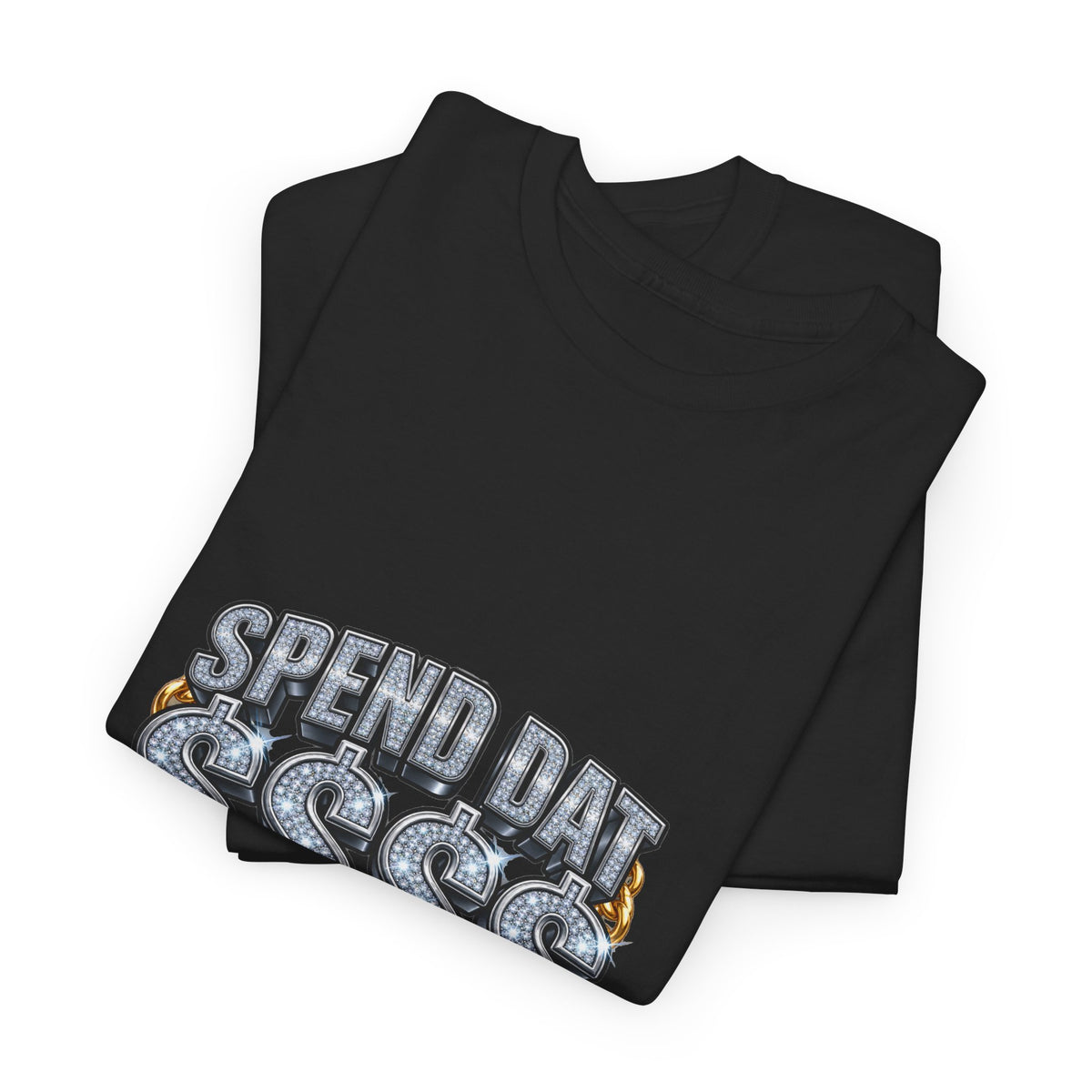 Spend Dat  Money Graphic Tee — Streetwear Cash & Hustle T-Shirt
